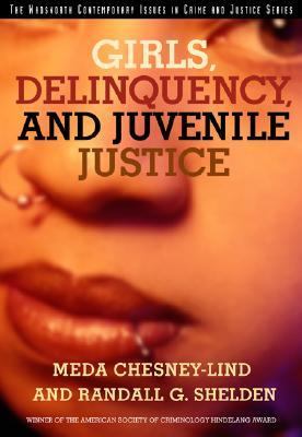 Girls, Delinquency, and Juvenile Justice Juvenile Justice