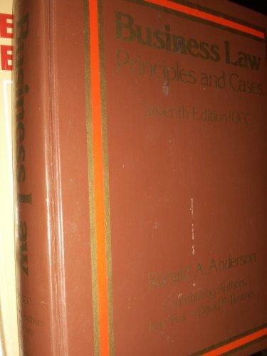 Business law, principles and cases