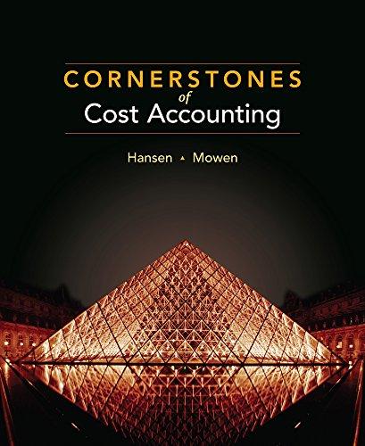 Cornerstones of Cost Accounting