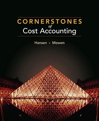 Cornerstones of Cost Accounting