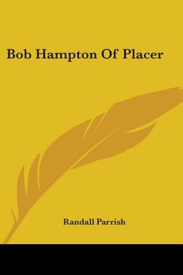 Bob Hampton of Placer