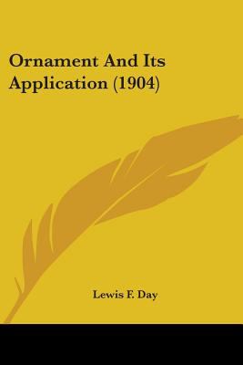 Ornament And Its Application (1904)