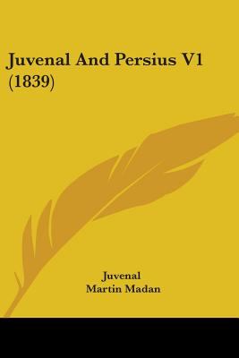 Juvenal and Persius V1
