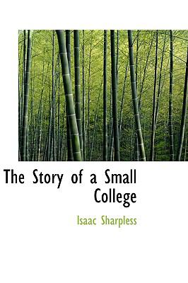 The Story of a Small College