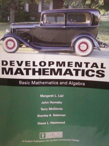 Developmental Mathematics: Basic Mathematics and Algebra (Ivy Tech Community College)