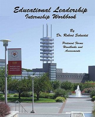 Educational Leadership : Internship Workbook