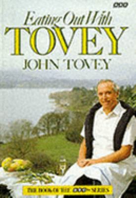 Eating out with Tovey - John Tovey - Paperback