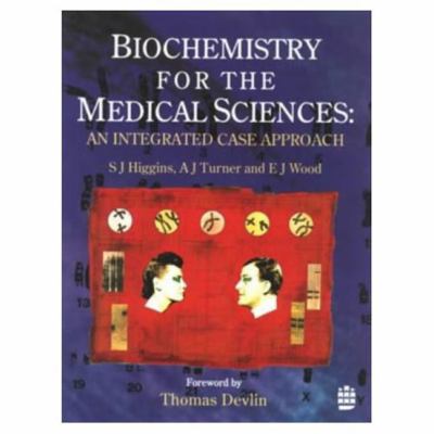 Biochemistry for Medical Sciences