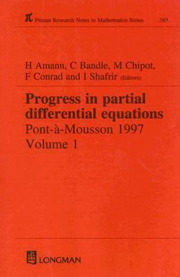 Progress in Partial Differential Equations Pont-A-Mousson 1997