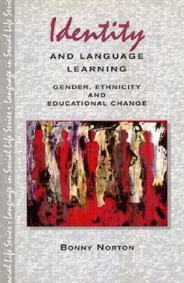 Identity and Language Learning Gender, Ethnicity and Educational Change