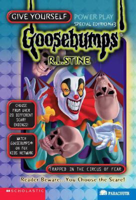 Trapped in the Circus of Fear (Give Yourself Goosebumps Series: Special Edition #3) - R. L. Stine - Paperback