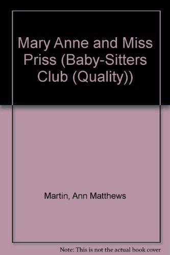 Mary Anne and Miss Priss (Baby-Sitters Club (Quality))