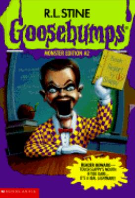 Goosebumps Monster Edition :(Goosebumps Series: Monster Edition #2)