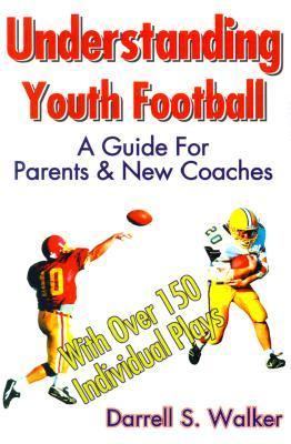 Understanding Youth Football A Guide for Parents & New Coaches