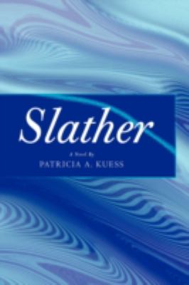 Slather