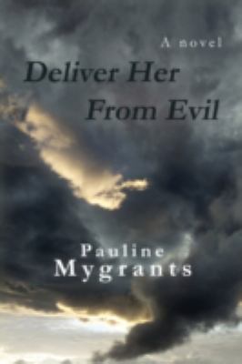 Deliver Her From Evil