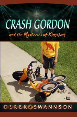 Crash Gordon and the Mysteries of Kingsburg