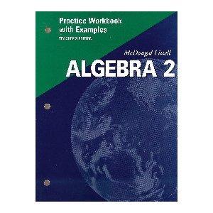 McDougal Littell Algebra 2: Practice Workbook with Examples, Teacher's Edition