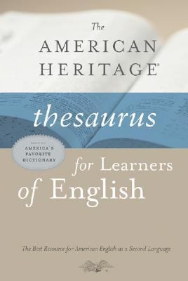 American Heritage Thesaurus for Learners of English