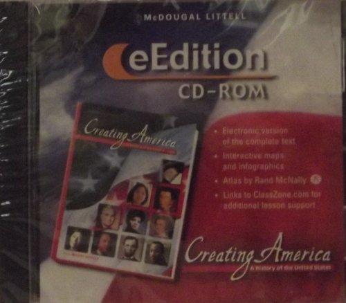 McDougal Littell Creating America: eEdition CD-ROM Grades 6-8 A History of the United States 2005