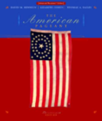 American Pagent A History of the Republic