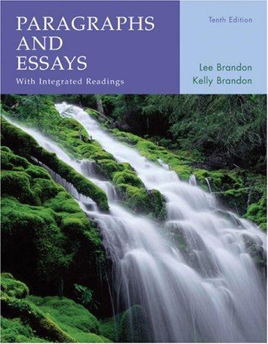 Paragraphs and Essays: With Integrated Readings