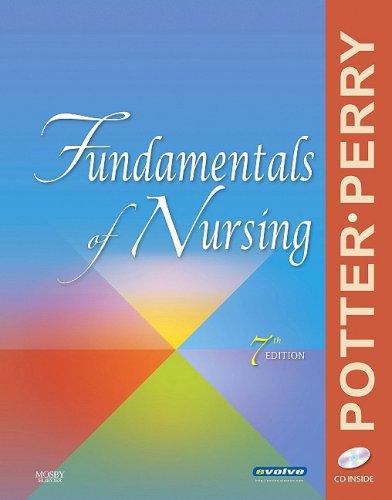 Fundamentals of Nursing, 7e