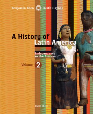 History of Latin America - Volume 2