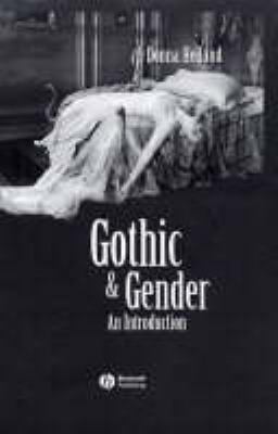 Gothic and Gender An Introduction