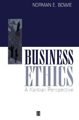 Business Ethics A Kantian Perspective