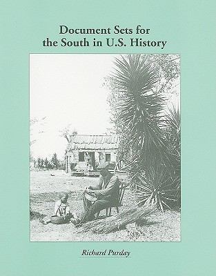 Document Sets for the South in U S History