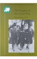 The Legacy of the Great War: Peacemaking 1919 (Problems in European Civilization (DC Heath))