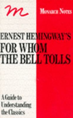 For Whom the Bell Tolls (Monarch Notes)