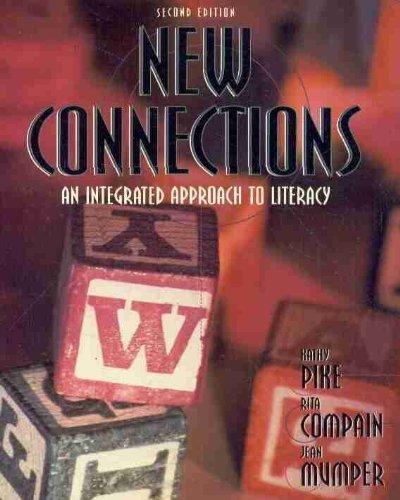 New Connections: An Integrated Approach to Literacy (2nd Edition)