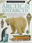 Arctic & Antarctic (Eyewitness Books)