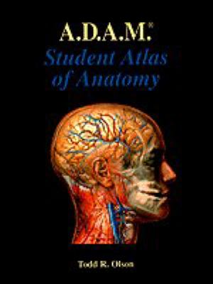 A.D.A.M. Student Atlas of Anatomy