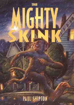 Mighty Skink - Paul Shipton - Hardcover - 1 ED