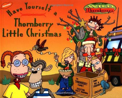 Have Yourself a Thornberry Little Christmas