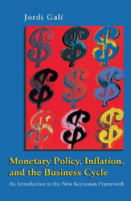 Monetary Policy, Inflation, and the Business Cycle