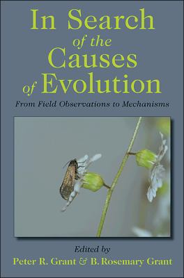 In Search of the Causes of Evolution - from Field Observations to Mechanisms