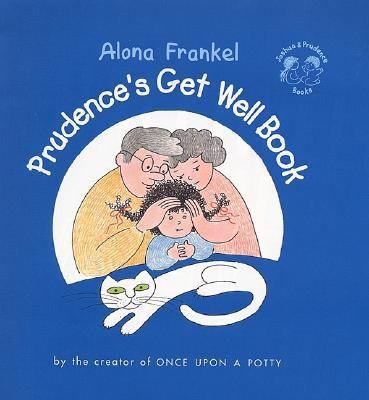 Prudence's Get Well Book