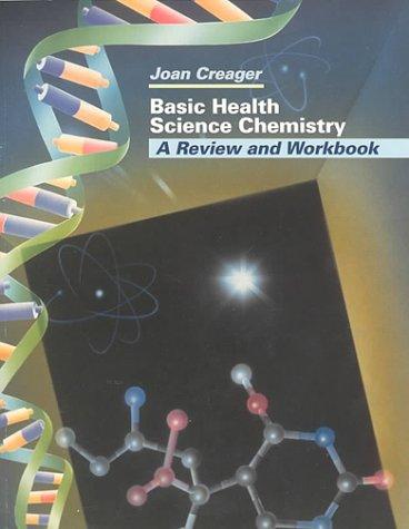 Basic Health Science Chemistry: A Review and Workbook