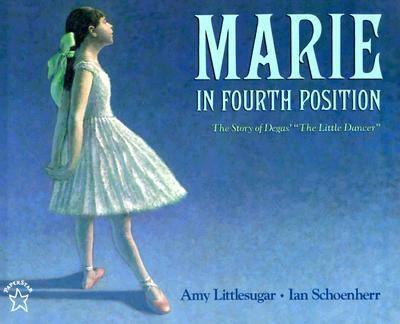 Marie in Fourth Position The Story of Degas'