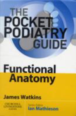 Pocket Podiatry: Functional Anatomy