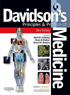 Davidson's Principles and Practice of Medicine: With STUDENT CONSULT Online Access (Principles & Practice of Medicine (Davidson's))