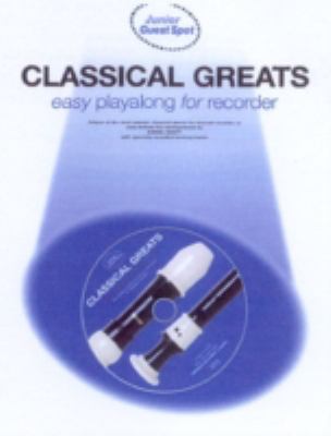 Classical Greats: Easy Playalong for Recorder with CD (Audio)