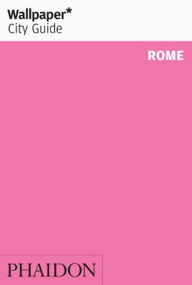 Wallpaper* City Guide Rome 2013