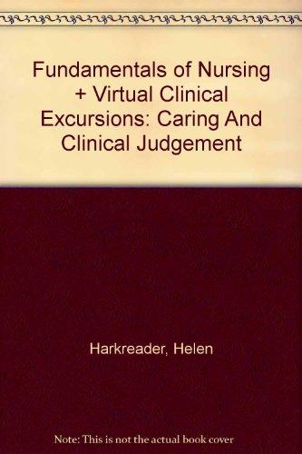 Fundamentals of Nursing and Virtual Clinical Excursions 2.0 Package, 2e