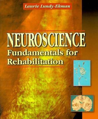 Neuroscience Fundamentals for Rehabilitation