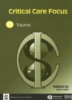 Critical Care Focus II Trauma